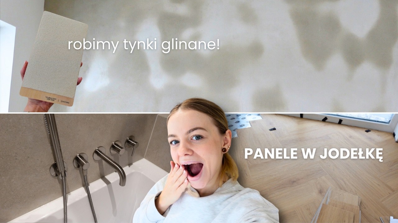 Jak zrobić tynk glinany? Jodełka z paneli winylowych, łazienka w bloku z wanną | VLOG
