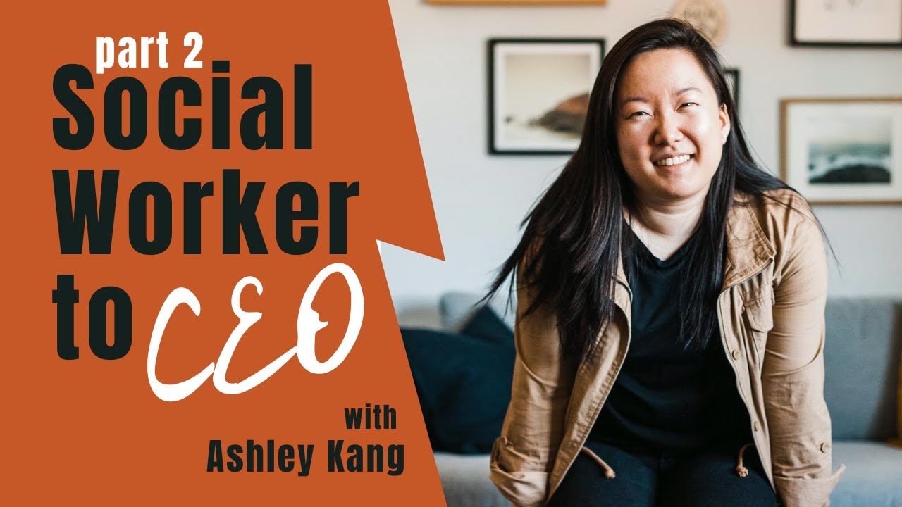 Go ahead and make your own rules with a social work degree! - with Ashley Kang