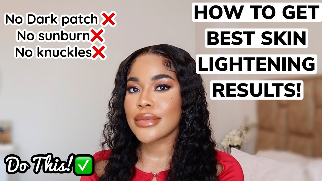 HOW TO LIGHTEN SKIN AND GET THE BEST RESULTS FOR A YOUTHFUL AND RADIANT SKIN ft ULAHAIR