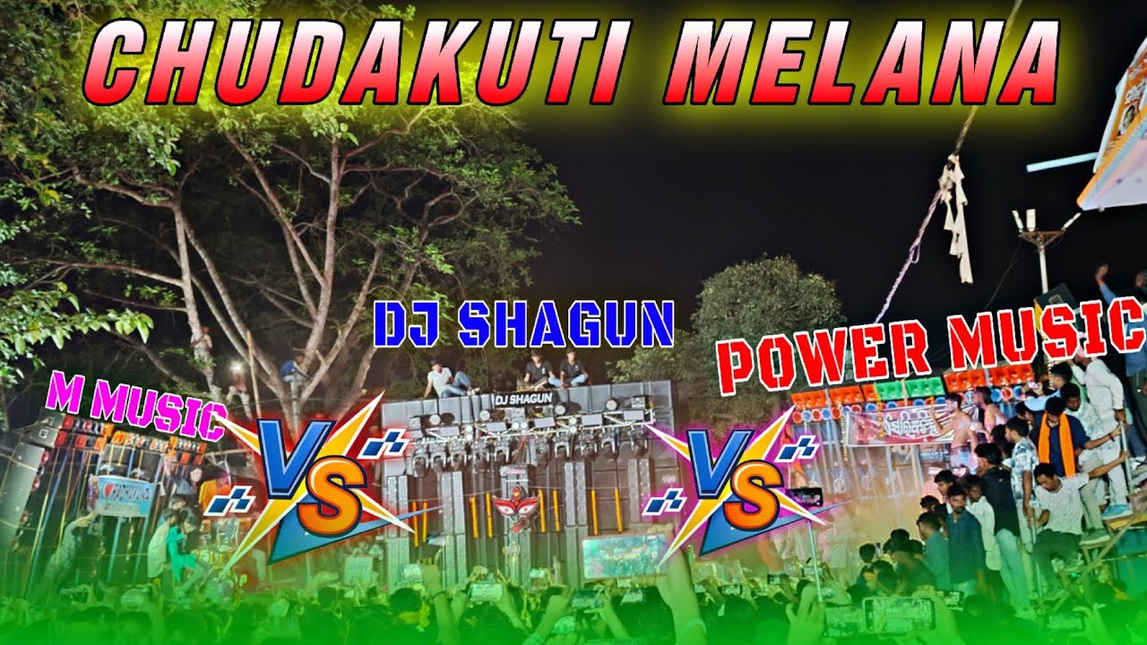 POWER MUSIC VS DJ SHAGUN FACE TO FACE HIGH' VOLTEG COMPETITION || CHUDAKUTI MELANA ||😎🔥..