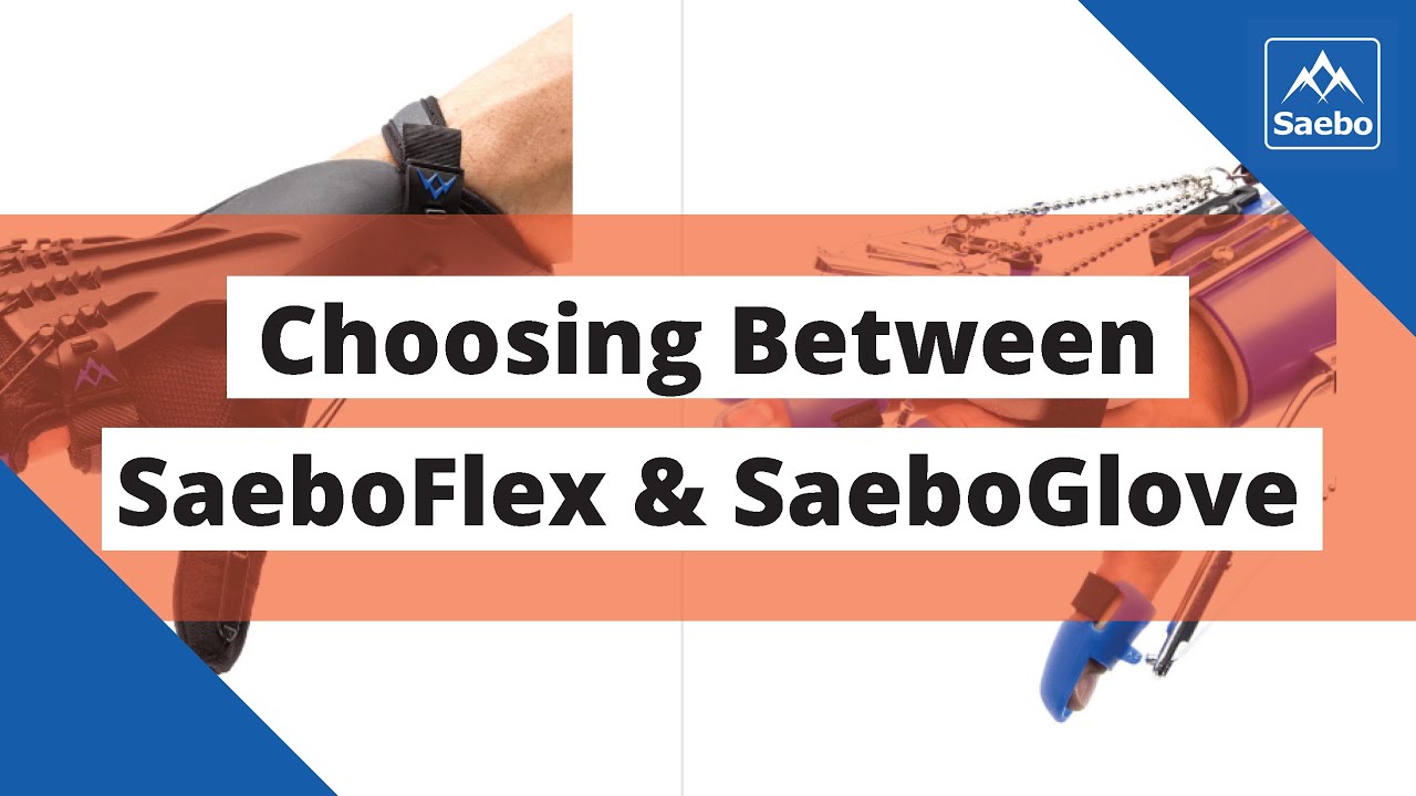 How To Choose Between the SaeboFlex and SaeboGlove Hand Recovery Devices