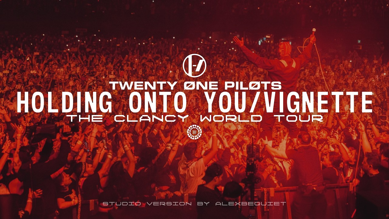 Twenty One Pilots - Holding On To You/Vignette (The Clancy World Tour Studio Version)