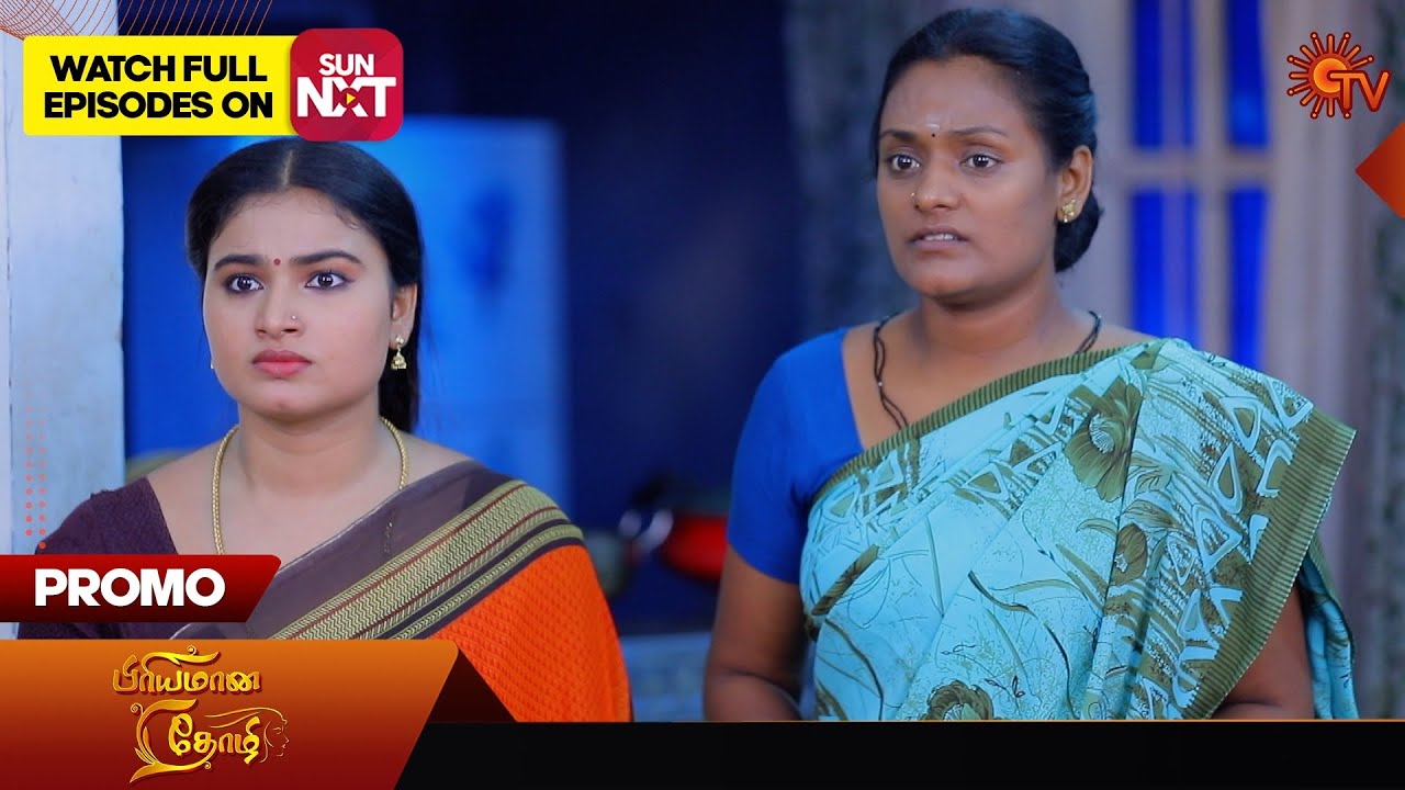 Priyamaana Thozhi - Promo | 24 April 2024  | Tamil Serial | Sun TV