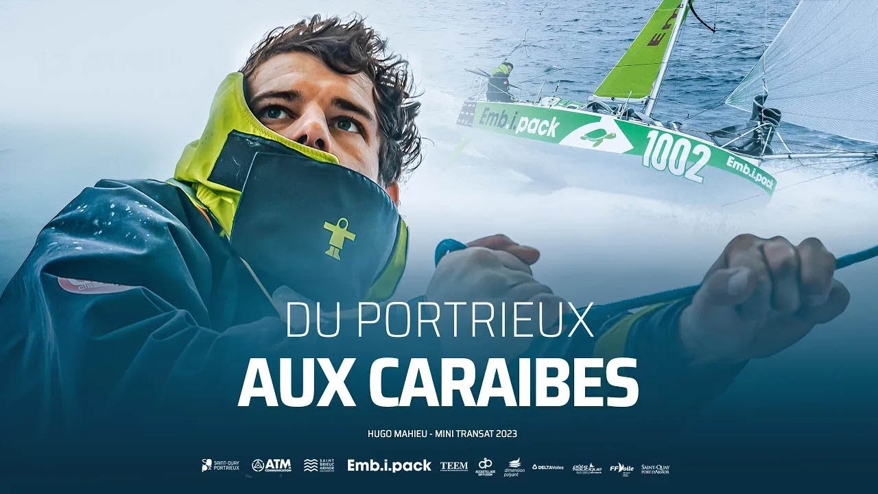 DU PORTRIEUX AUX CARAÏBES - Hugo Mahieu MiniTransat 2023