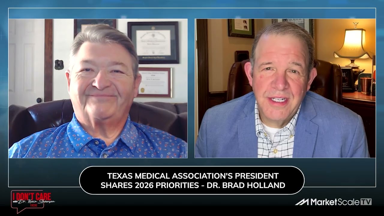 Texas Medical Association's President Shares 2026 Priorities -   Dr  Brad Holland