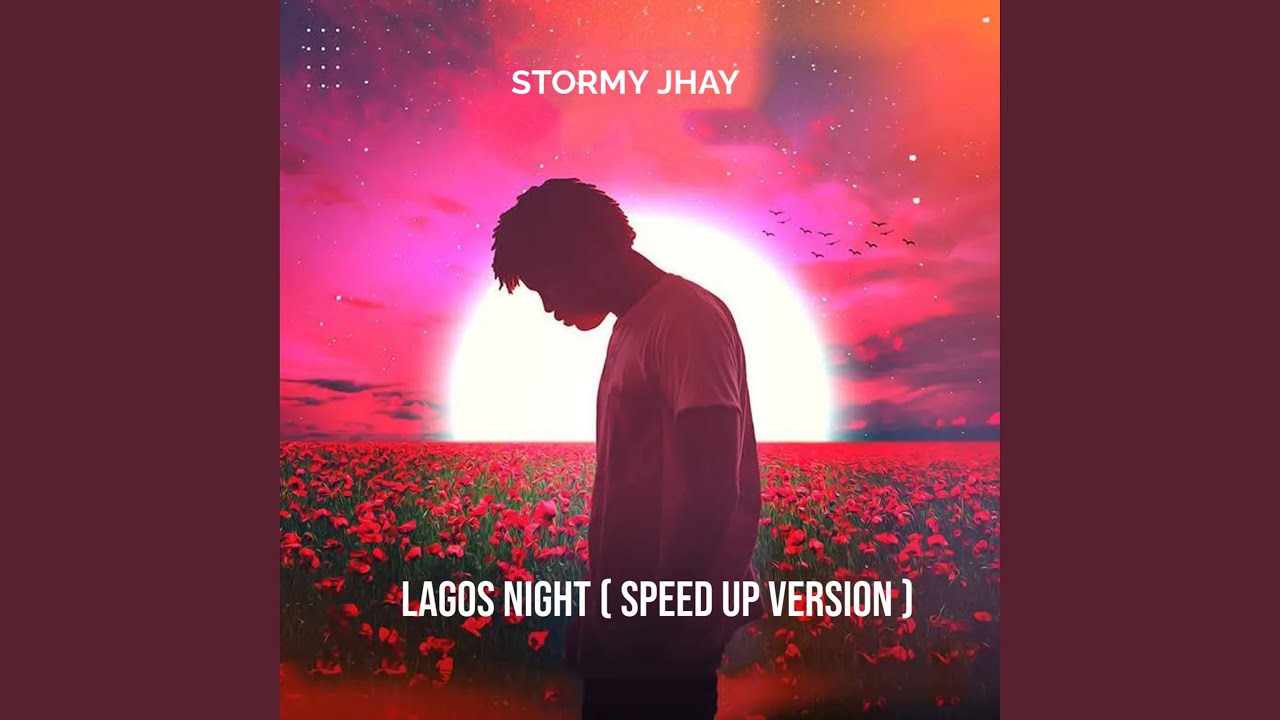 Lagos Night (Sped Up)