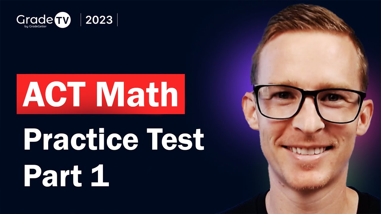 ACT Math Sample Test | Part 1