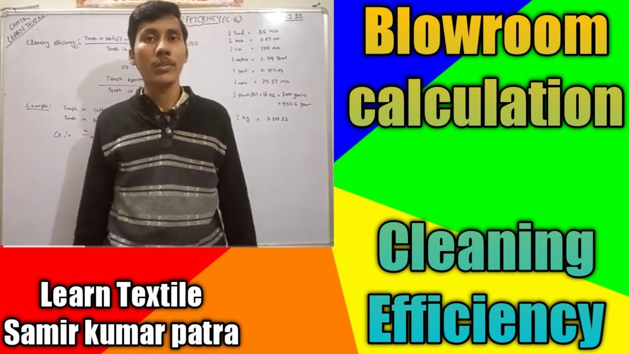 SPINNING CALCULATION## CLEANING EFFICIENCY