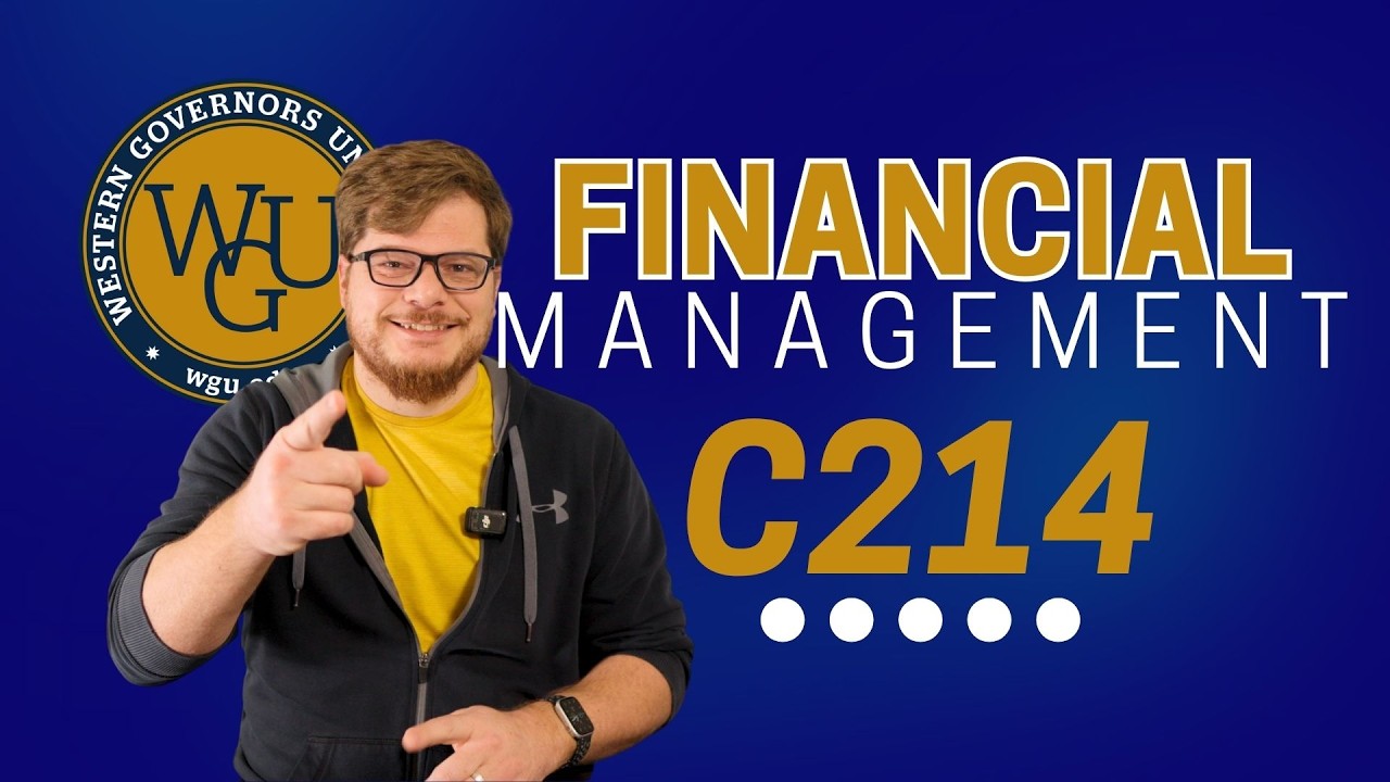WGU C214 Financial Management Review | MBA Students Watch This