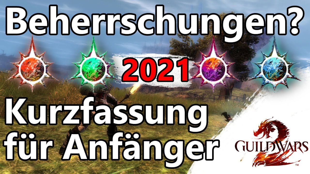 GW2 | Beherrschungen für Anfänger zusammengefasst | Anfänger Hilfe
