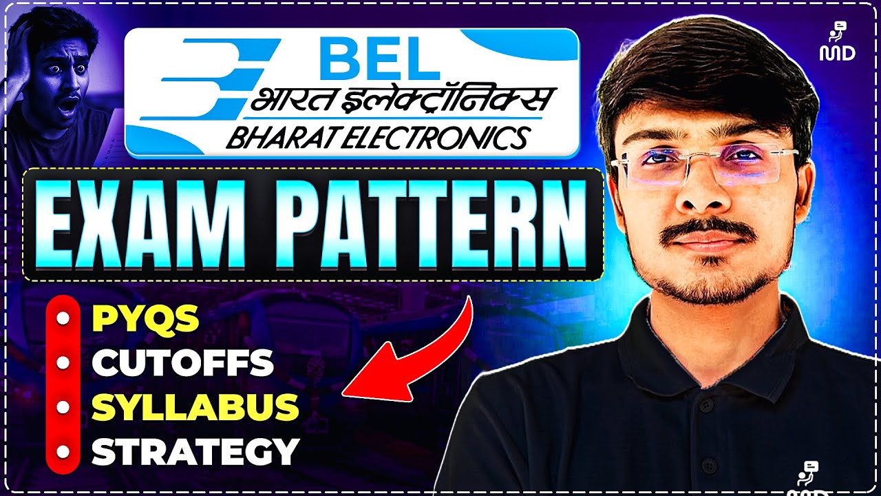 BEL Recruitment 2025 – Complete Exam Paper Pattern, Syllabus, PYQs, Cutoff, RTI & Strategy Explained
