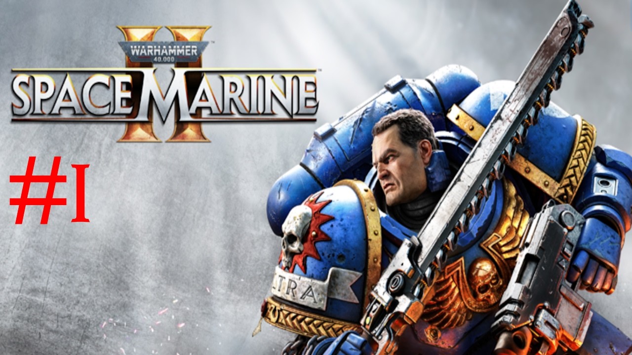 Space Marine 2 #1 : Тестировочная