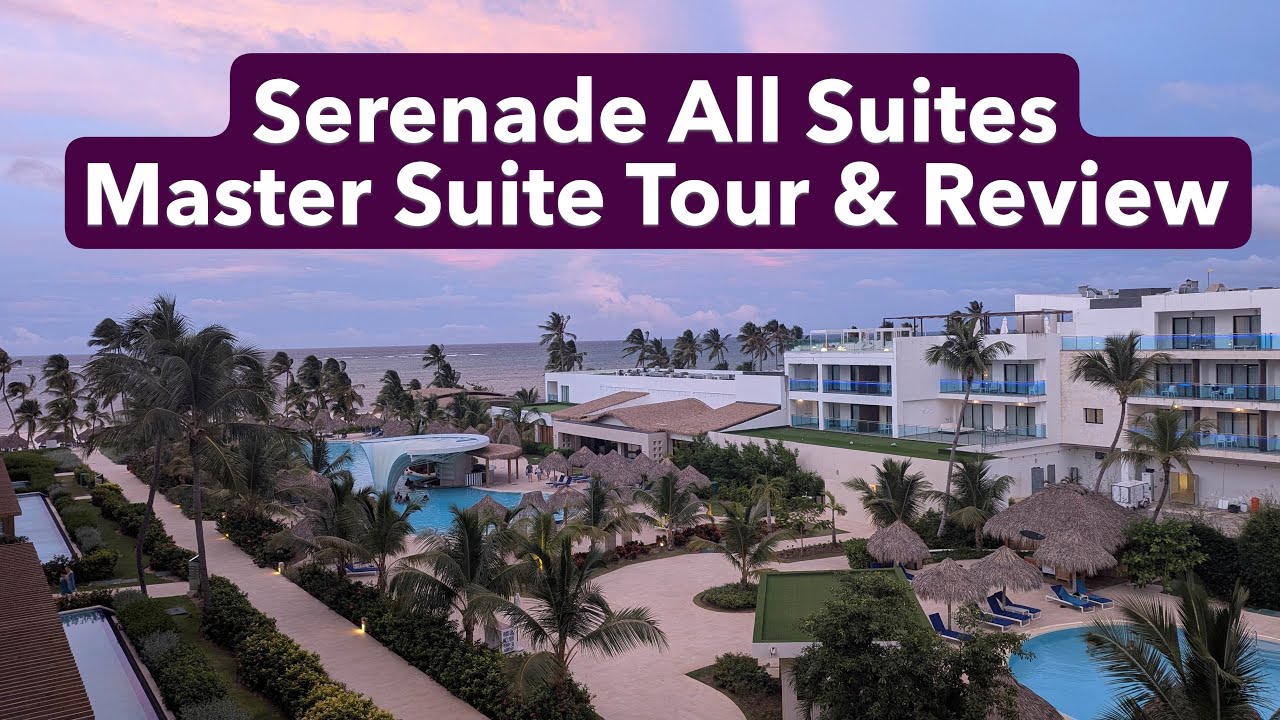 Serenade All Suites, Adults Only Resort - Master Suite Tour & Review