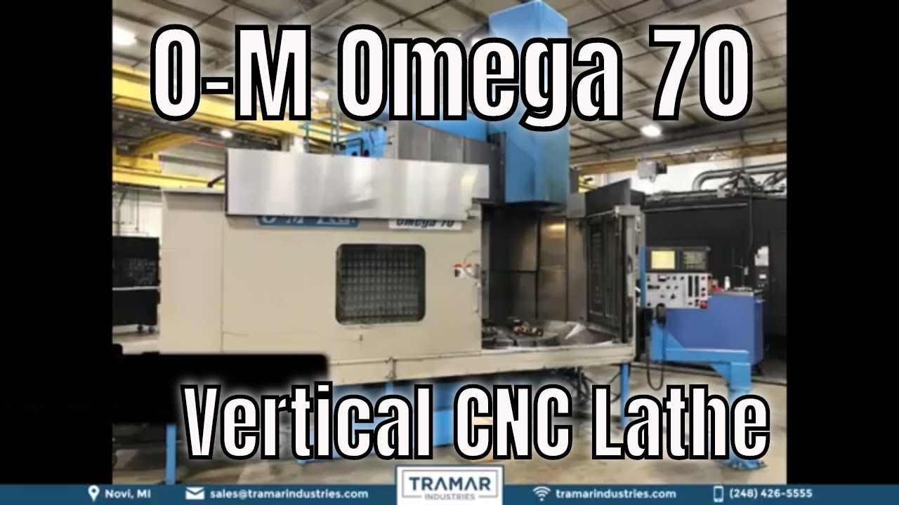 O-M Omega 70 CNC Vertical Lathe