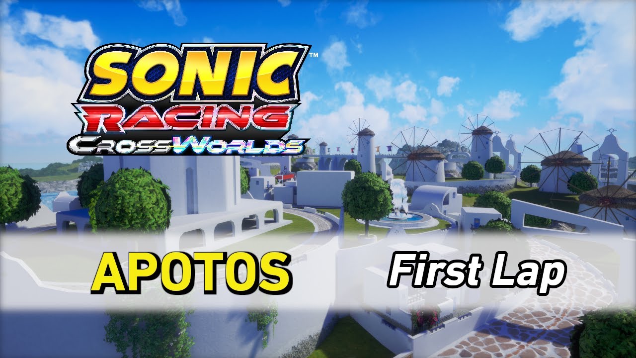 Apotos [First Lap] - Sonic Racing CrossWorlds OST