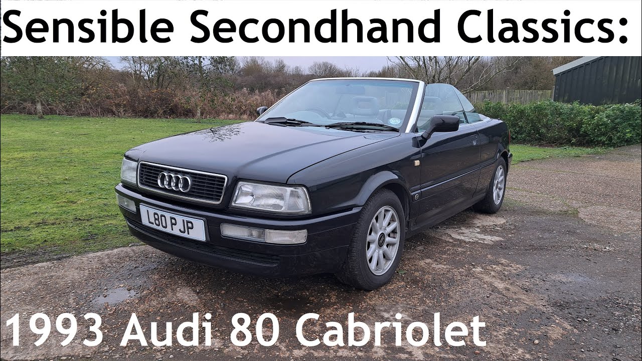 Sensible Secondhand Classics (Improvisation Edition): 1993 Audi 80 Cabriolet 2.3E Automatic (B3/B4)