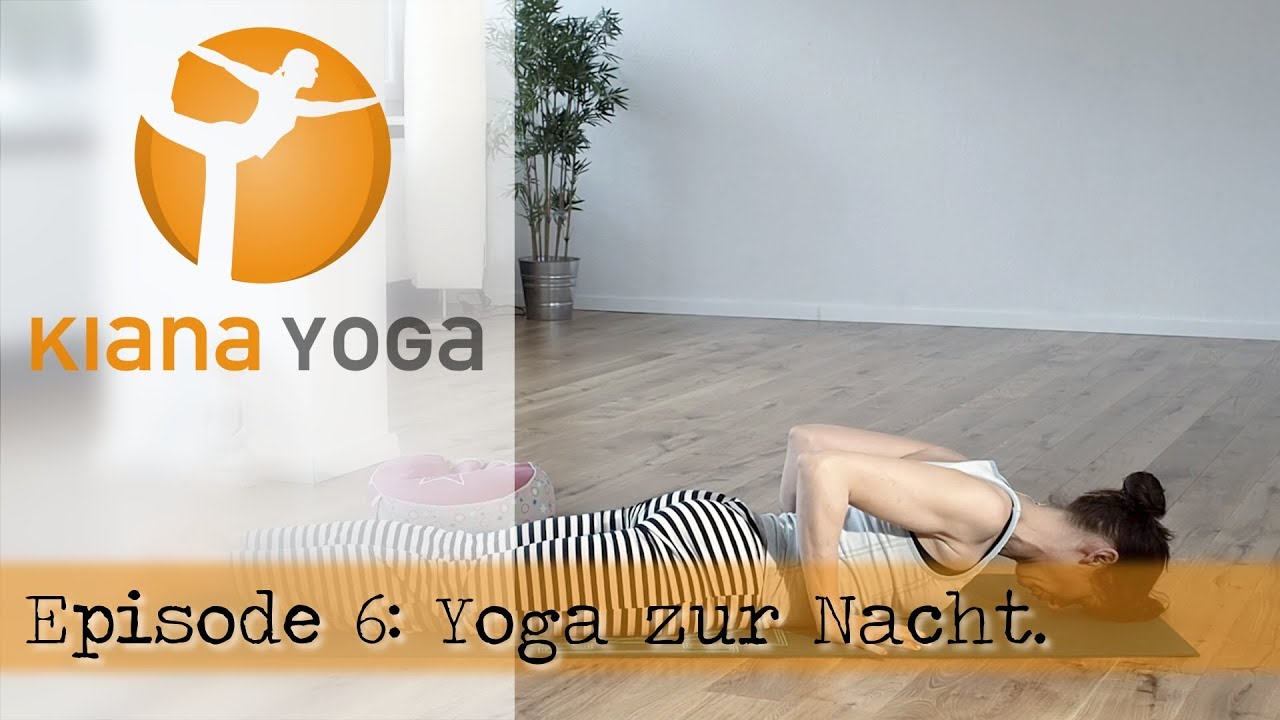 Yoga am Abend/ sanfte Abendroutine/ Entspannung und erholsamen Schlaf