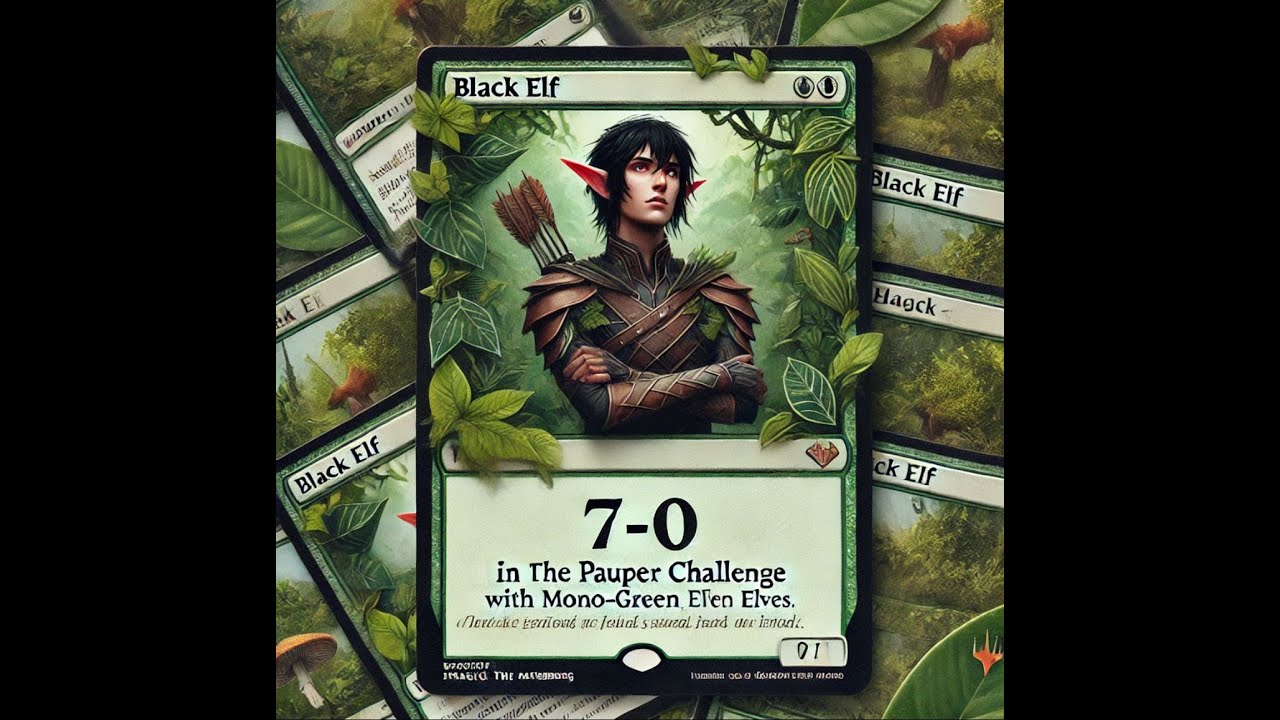 7-0 in the Pauper Challenge with MonoGreen Elves!
