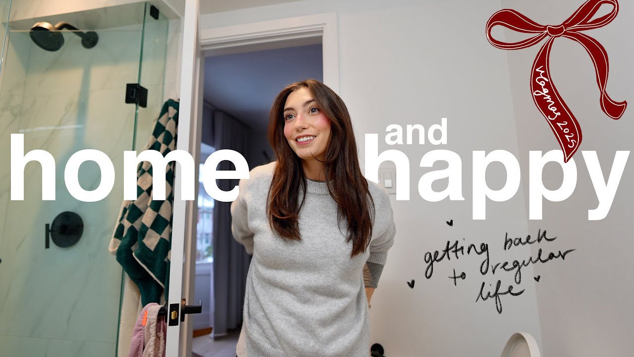 HOME VLOG: getting back to normal life & my new routine 💕