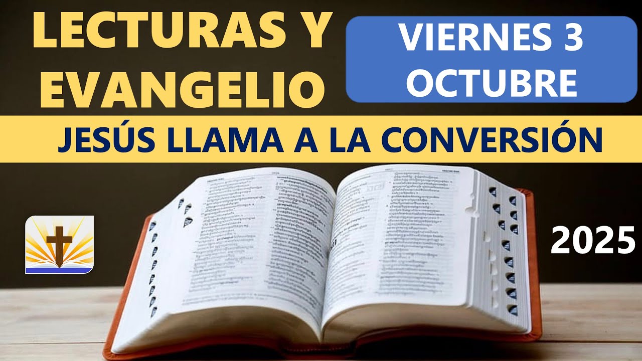 Lecturas del D&iacute;a de Hoy Viernes 3 de Octubre de 2025