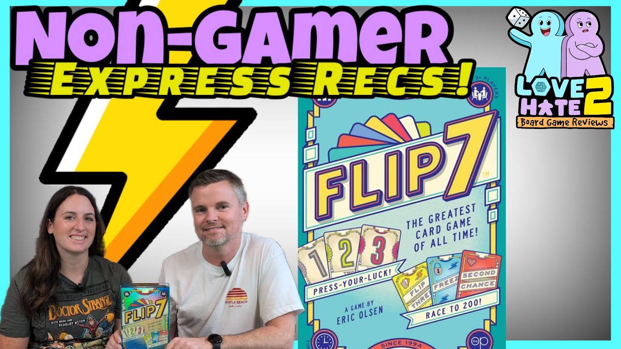 Flip 7 - A Non-Gamer's Express Review Of This Blackjack-Like Push Your Luck Card Game