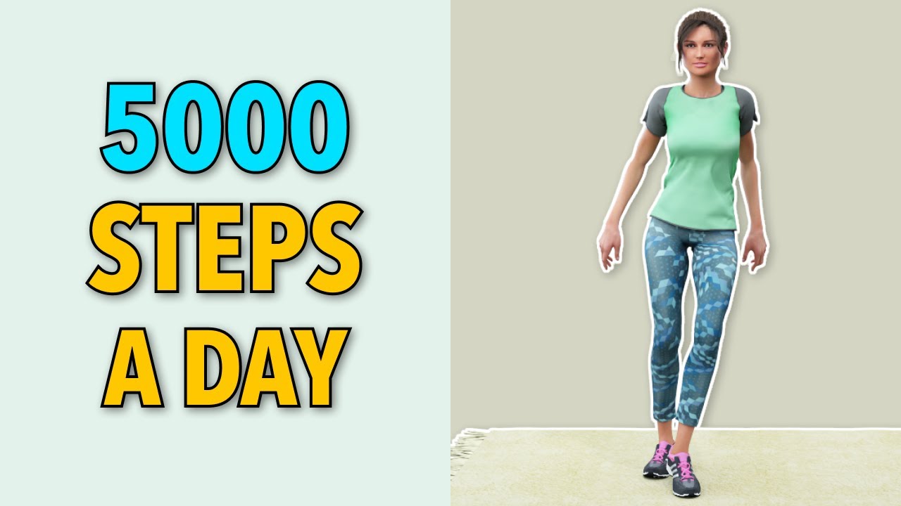 5000 Steps A Day - Walk At Home