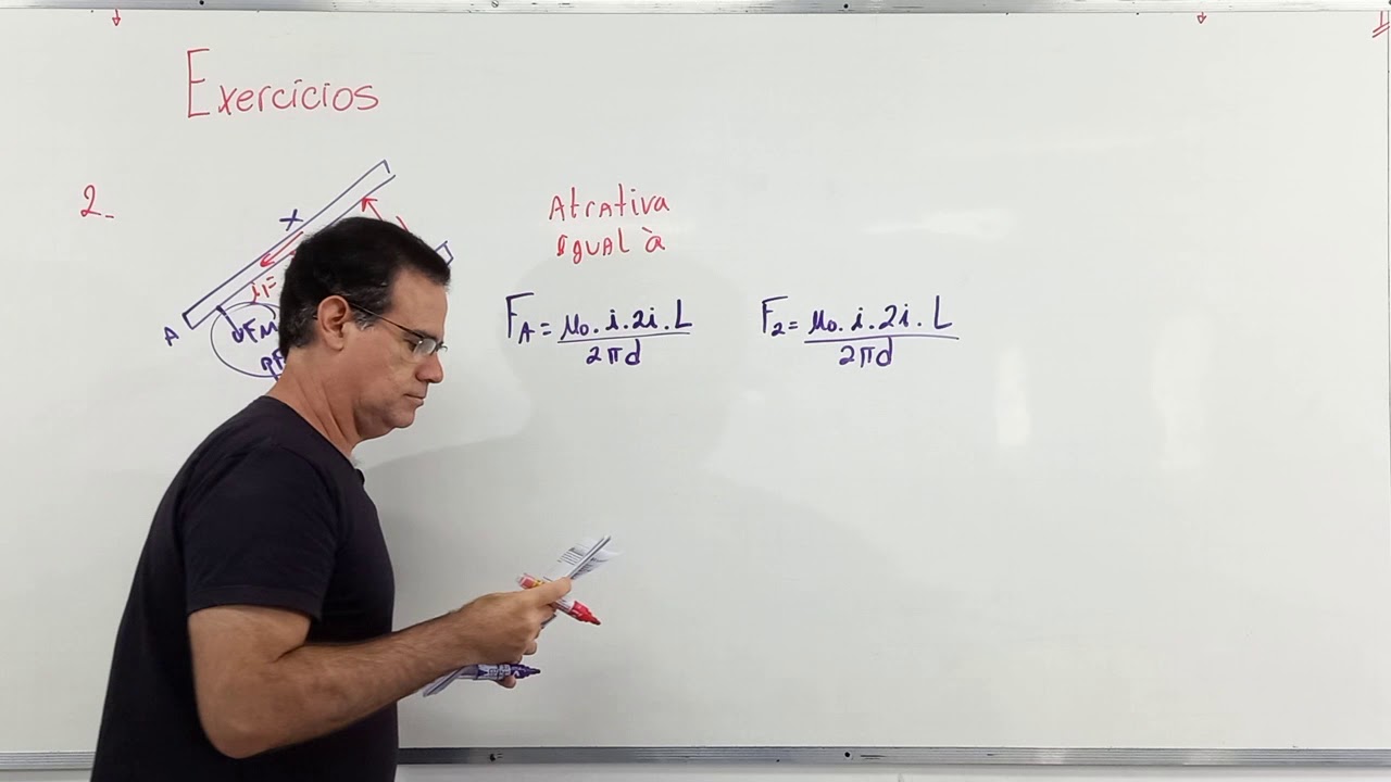 AULA DE EXERCÍCIOS SOBRE FORÇA MAGNÉTICA SOBRE FIOS