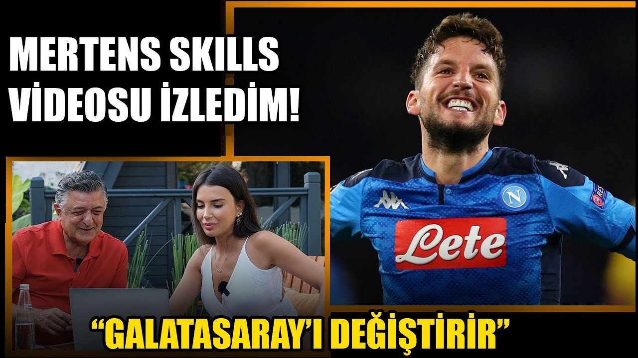 Yılmaz Vural DRIES MERTENS Skills Videosu İzledi 