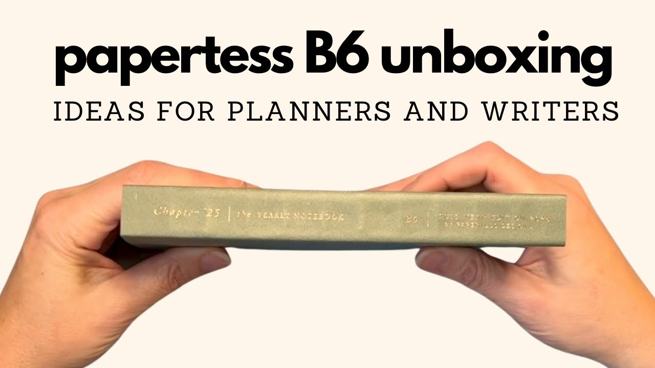 Unboxing the Papertess B6 Planner: A Deep Dive with ideas for planners and creative writers