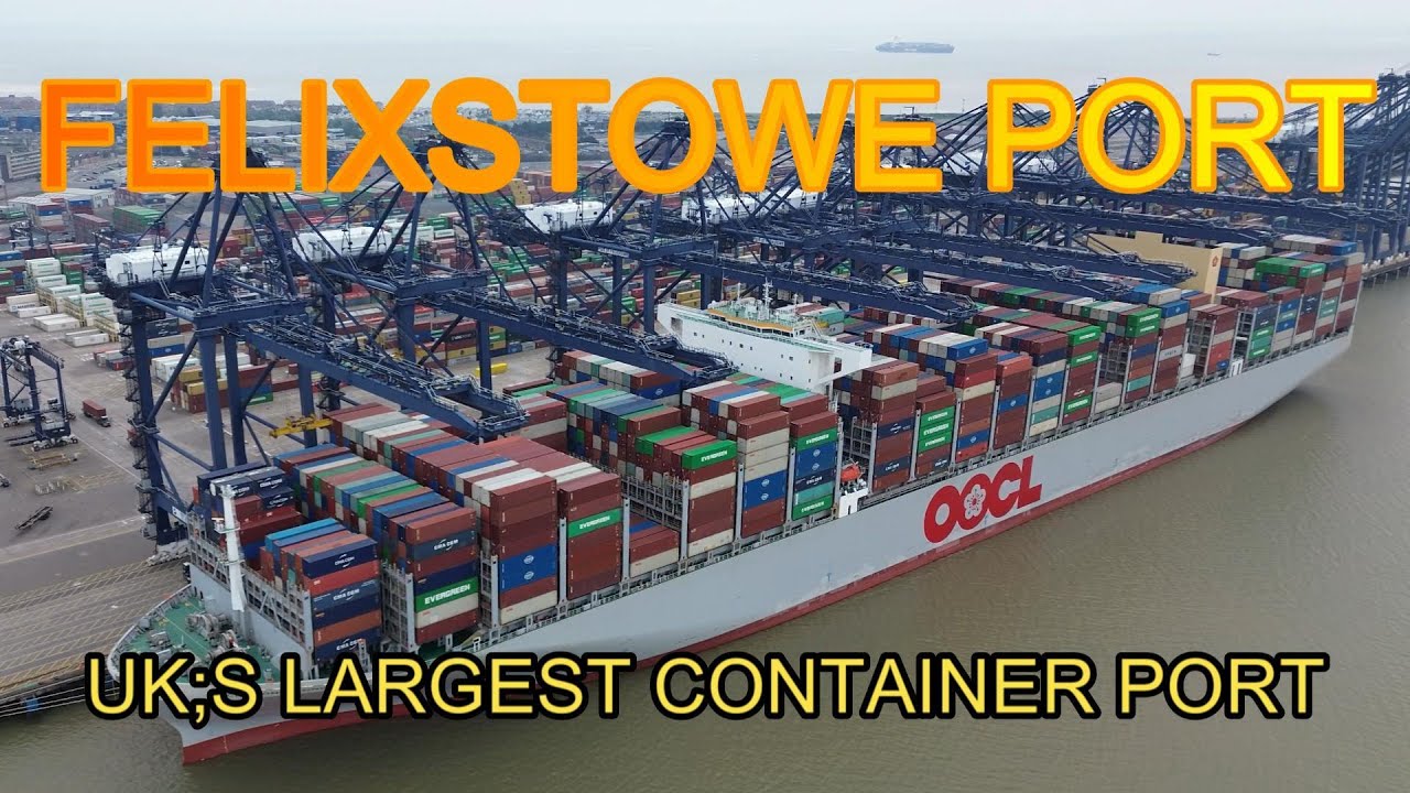Port Of Felixstowe