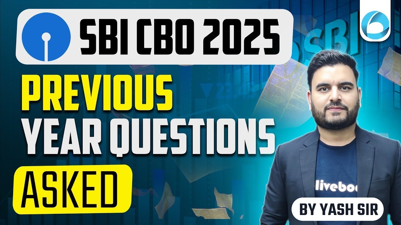 SBI CBO 2025 | Previous Year Questions Asked | Complete Paper Analysis | By Yash Sir
