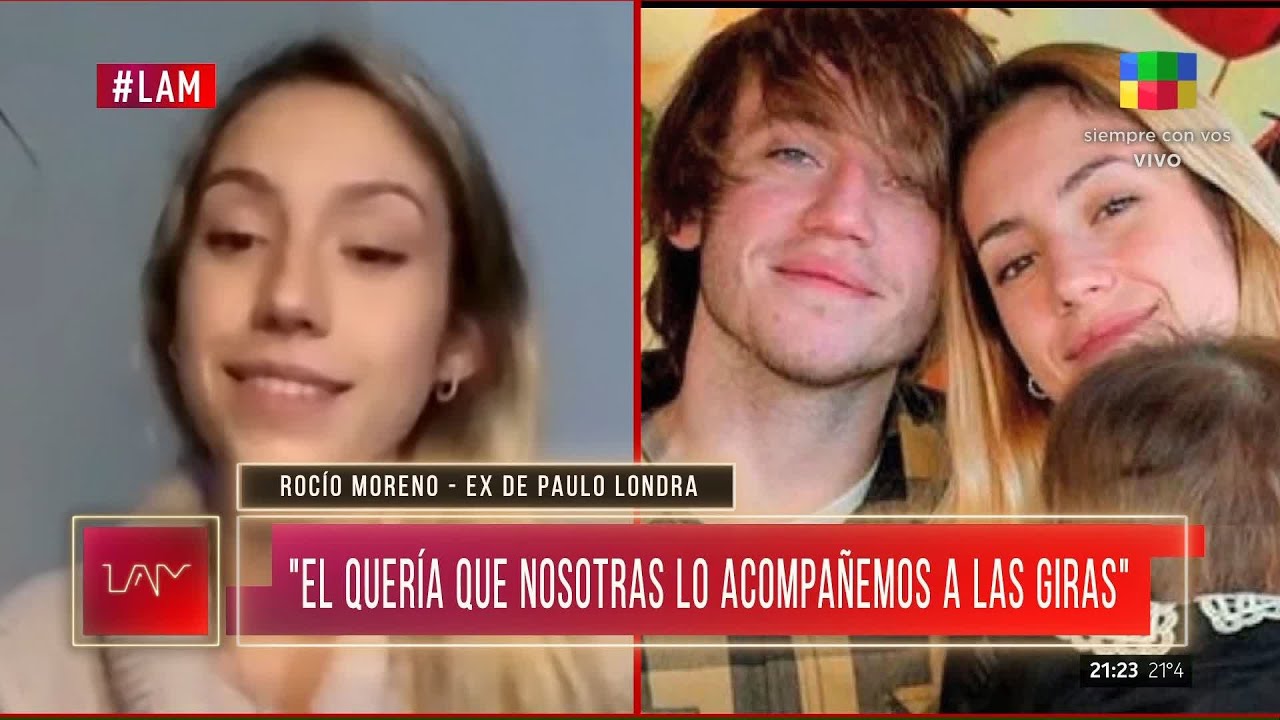 💬 Rocío Moreno, sobre su ruptura con Paulo Londra: 