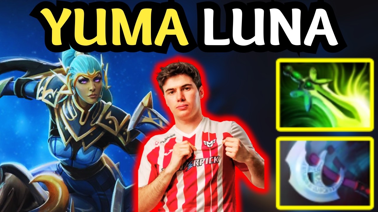 🔥 INSANE Luna Carry Gameplay &mdash; Yuma 17K MMR DOMINATION 🔥 Dota 2 Gameplay