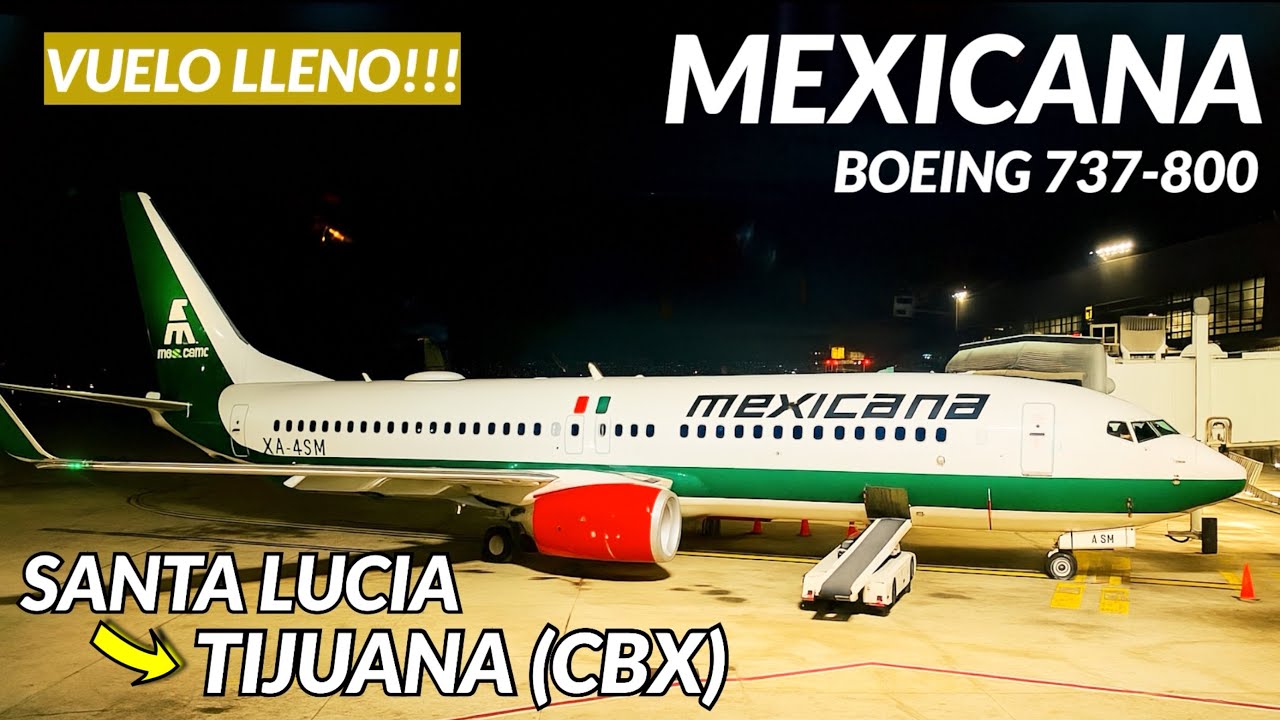 TRIP REPORT: MEXICANA DE AVIACIÓN | Mexico City (AIFA) - Tijuana | Boeing 737-800 | Economy 