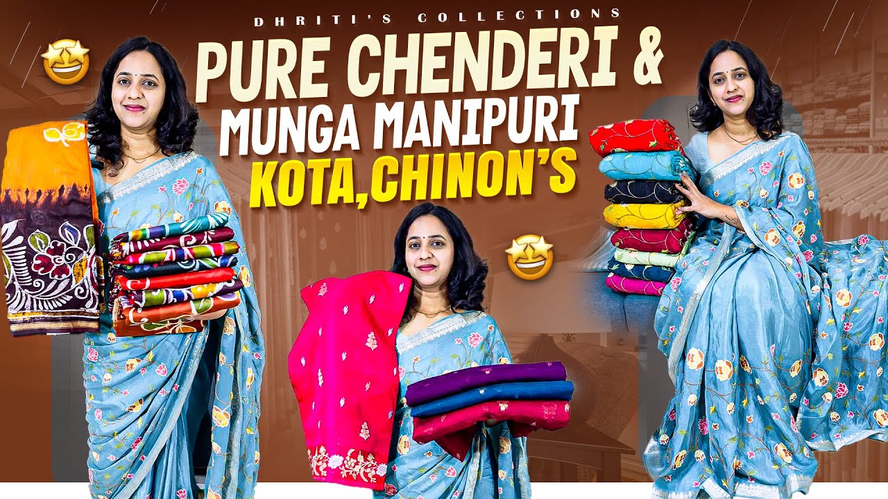 Order 6301119663 pure Chenderi & Munga Manipuri kota,Chinon’s