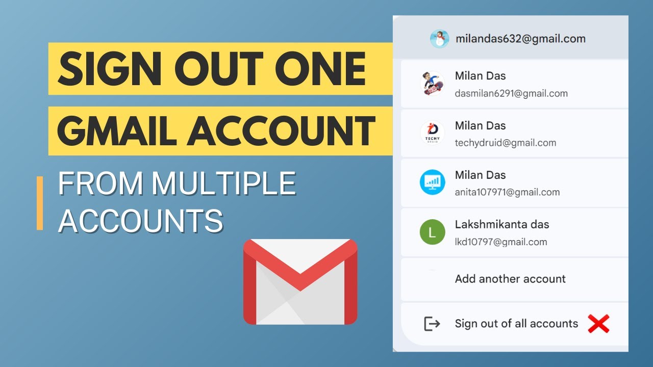 Sign Out of One Gmail Account when using Multiple Accounts on Computer