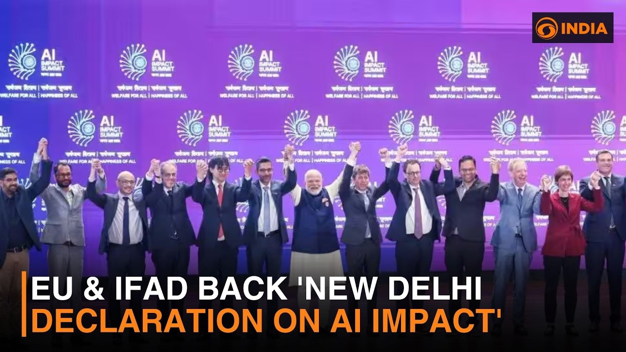 EU & IFAD back 'New Delhi Declaration on Al Impact' | DD India