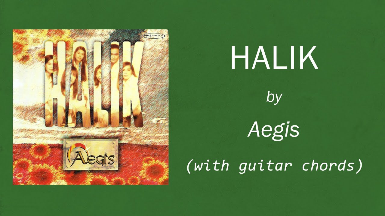 Aegis - Halik (with Guitar Chords) OPM