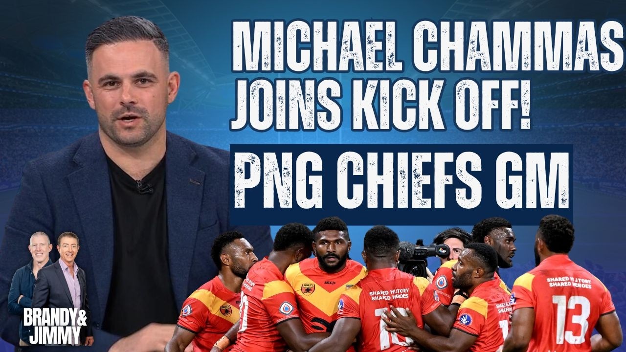 Генеральный менеджер PNG Chiefs Майкл Чаммас присоединяется к Kick Off