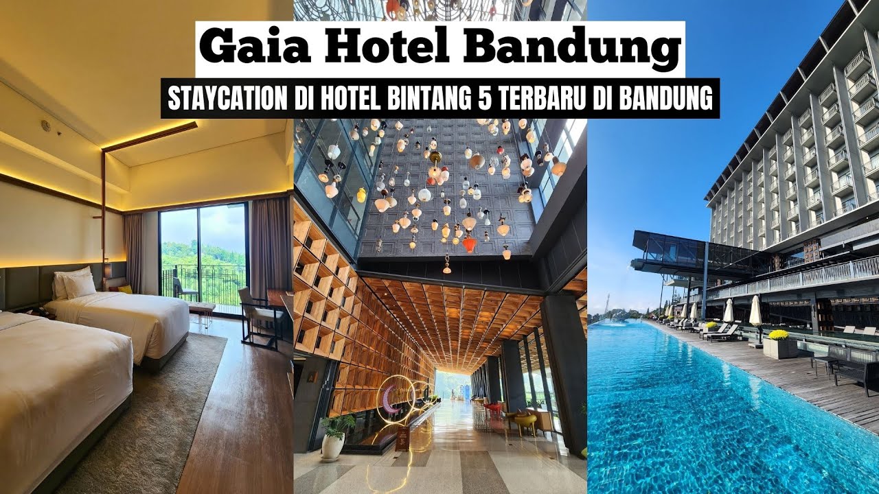 THE GAIA HOTEL BANDUNG || Staycation Di Hotel Bintang 5 Terbaru Di Bandung