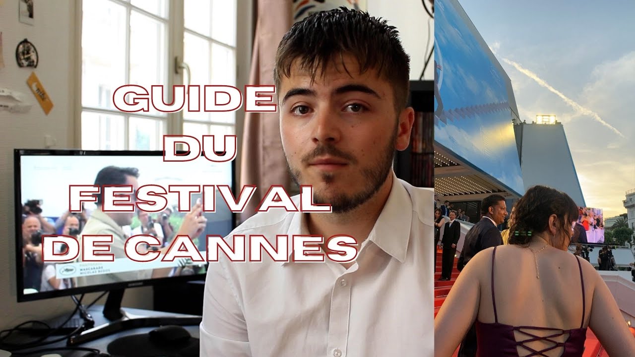 GUIDE DU FESTIVAL DE CANNES
