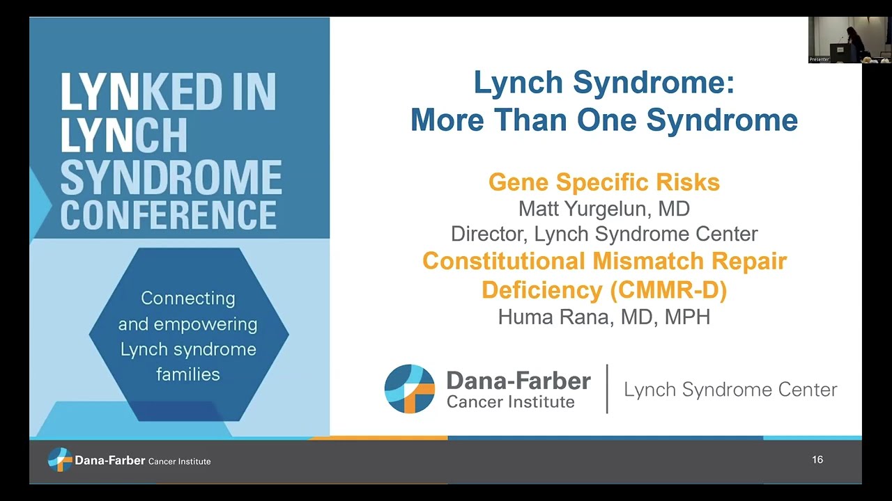 Lynch Syndrome: More Than One Syndrome: Gene Specific Risks