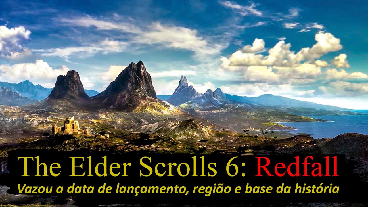 The Elder Scrolls 6:Redfall - Vazamento da regi&atilde;o, hist&oacute;ria da campanha e data de lan&ccedil;amento (Rumor)