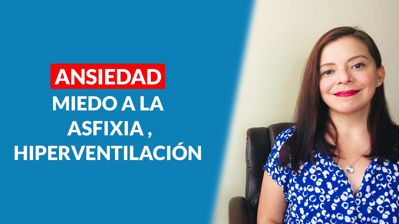 ANSIEDAD- Dificultad para respirar, sensación de ahogo e HIPERVENTILACIÓN // ANXIETY