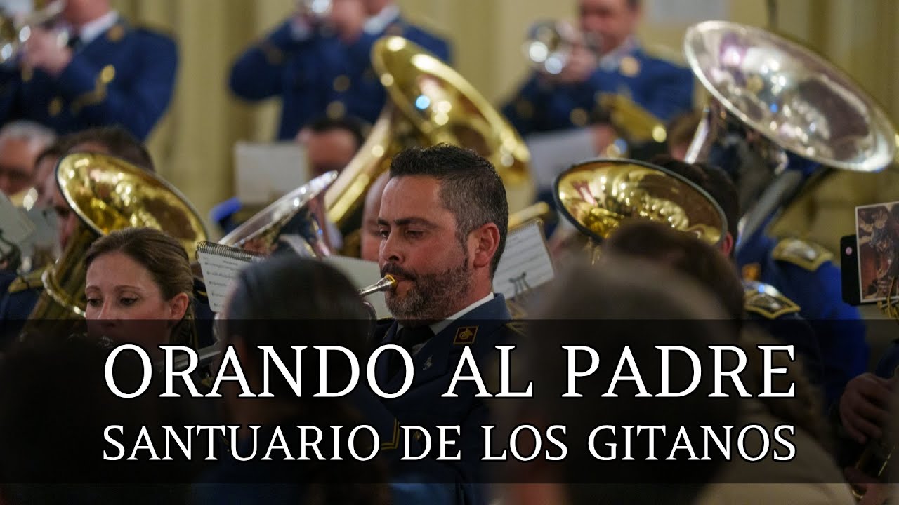 Orando al Padre | Concierto (Santuario de los Gitanos, 2025)