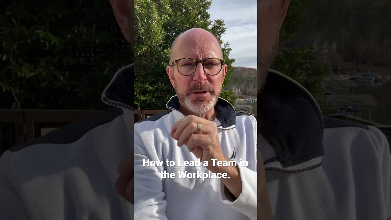 How to lead a team in the workplace.