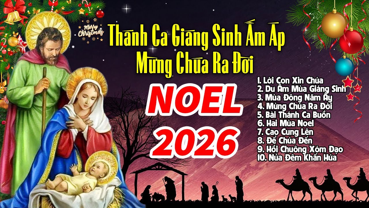 Nhạc Noel Hay Nhất 2026 - Lời Con Xin Chúa | Nhạc Thánh Ca Giáng Sinh Ấm Áp Mừng Chúa Ra Đời