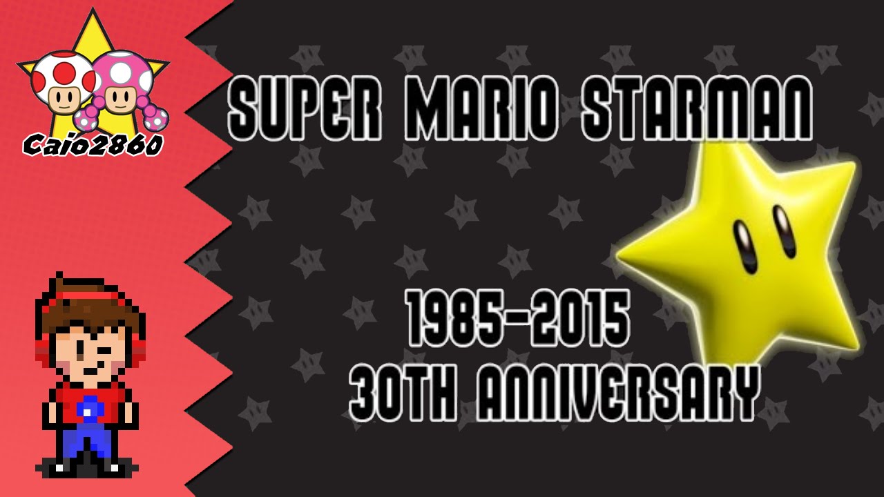 Super Mario Starman 【1985-2015】 30th Anniversary