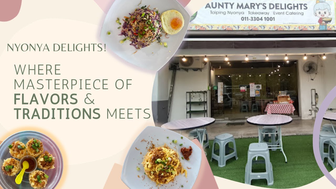 Savor the Heritage: Aunty Mary's Nyonya Magic Unveiled