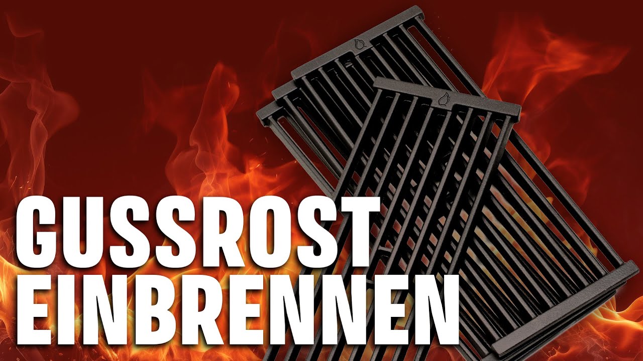 Gussrost einbrennen – So geht’s richtig! Schritt für Schritt Anleitung 🔥